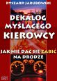 okładka książki Dekalog Myślącego Kierowcy (Wersja drukowana) książka Dekalog Myślącego Kierowcy (Wersja drukowana)