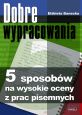 książka Dobre wypracowania (Wersja drukowana)