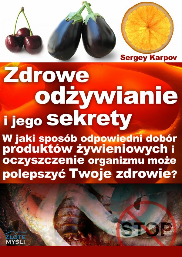 Zdrowe odżywianie i jego sekrety (Wersja drukowana)