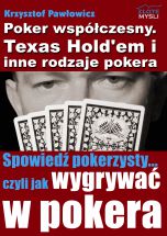 książka Poker współczesny. Texas Hold'em i inne odmiany pokera (Wersja elektroniczna (PDF))