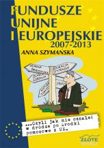 książka Fundusze unijne i europejskie (Wersja drukowana)