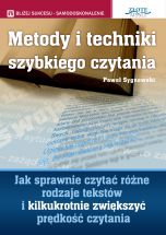 okładka książki Metody i techniki szybkiego czytania (Wersja drukowana) książka Metody i techniki szybkiego czytania (Wersja drukowana)