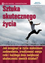okładka książki Sztuka skutecznego życia (Wersja drukowana) książka Sztuka skutecznego życia (Wersja drukowana)