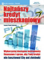 okładka książki Najtańszy kredyt mieszkaniowy (Wersja elektroniczna (PDF)) książka Najtańszy kredyt mieszkaniowy (Wersja elektroniczna (PDF))