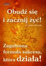 okładka książki Obudź się i zacznij żyć! (Wersja drukowana) książka Obudź się i zacznij żyć! (Wersja drukowana)