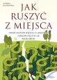 książka Jak ruszyć z miejsca (Wersja elektroniczna (PDF))