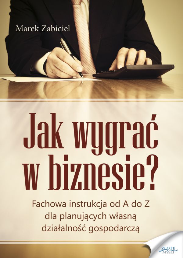 Jak wygrać w biznesie? (Wersja elektroniczna (PDF))