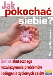 okładka książki Jak pokochać siebie?