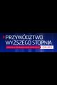 Seminarium "Przywództwo Wyższego Stopnia" (Product specjalny elektroniczny)