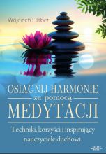 Osiągnij harmonię za pomocą medytacji (Wersja elektroniczna (PDF))