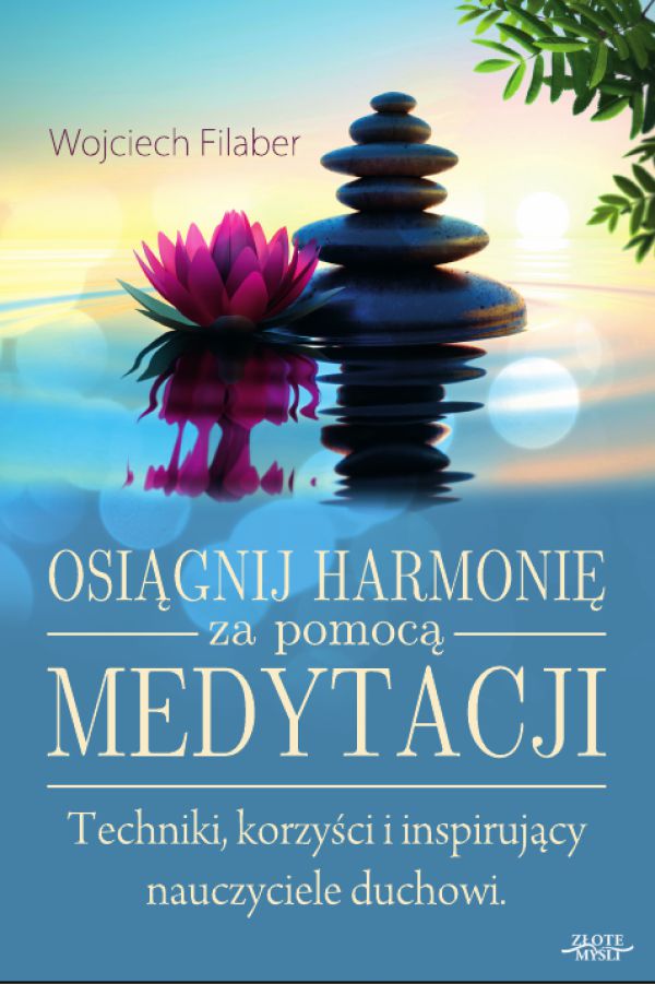 http://www.zlotemysli.pl/new,onlineebook,1/prod/13305/osiagnij-harmonie-za-pomoca-medytacji-wojciech-filaber.html