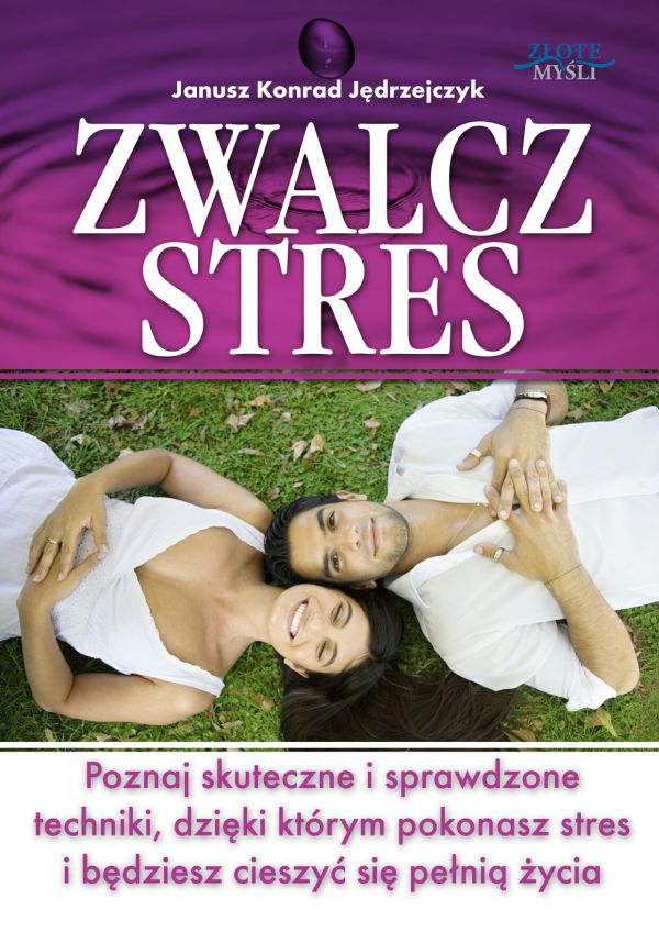 Zwalcz stres (Wersja elektroniczna (PDF))