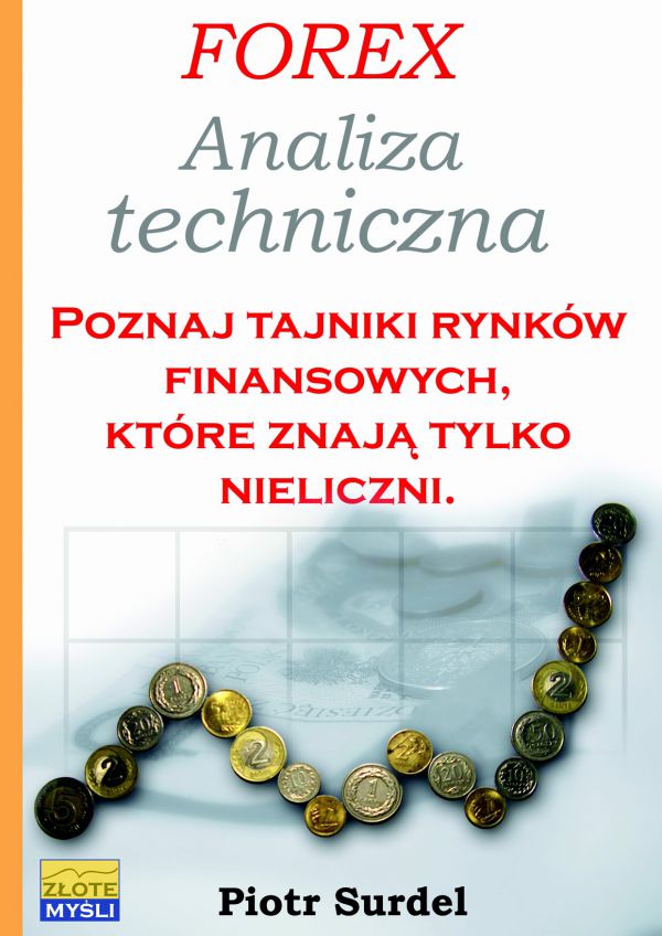 Forex 2. Analiza techniczna (Wersja elektroniczna (PDF))