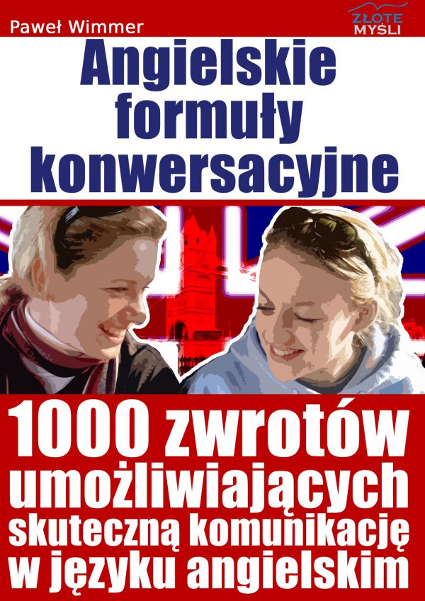 Angielskie formuły konwersacyjne (Wersja elektroniczna (PDF))