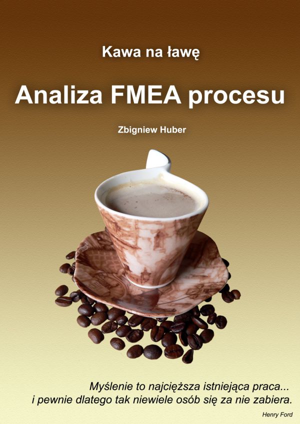 Analiza FMEA procesu (Wersja elektroniczna (PDF))