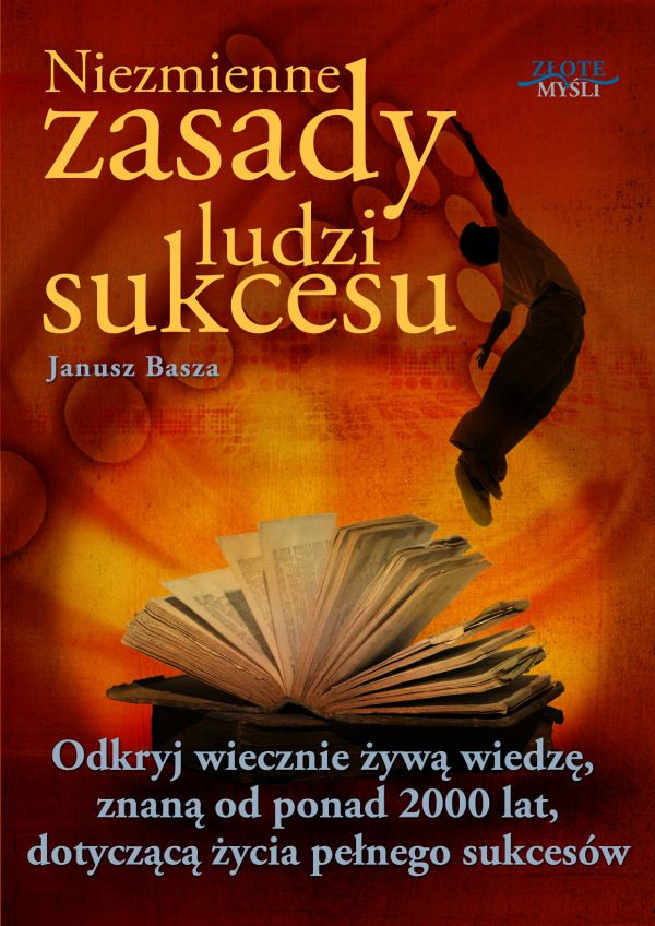 Niezmienne zasady ludzi sukcesu (Wersja elektroniczna (PDF)