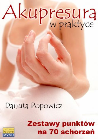 Okładka książka, ebook Akupresura w praktyce