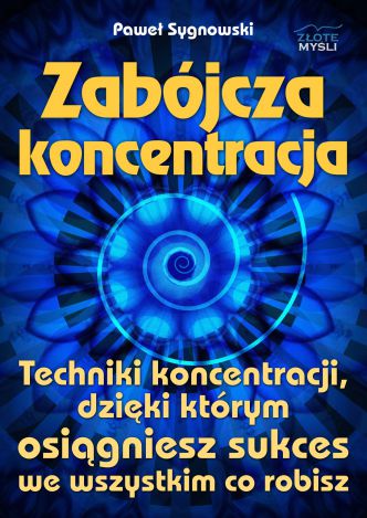 Okładka książka, ebook Zabójcza koncentracja