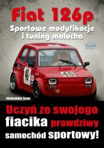 okładka - książka, ebook Fiat 126p. Sportowe modyfikacje i tuning malucha