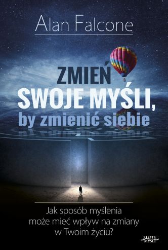 Okładka książka, ebook Zmień swoje myśli