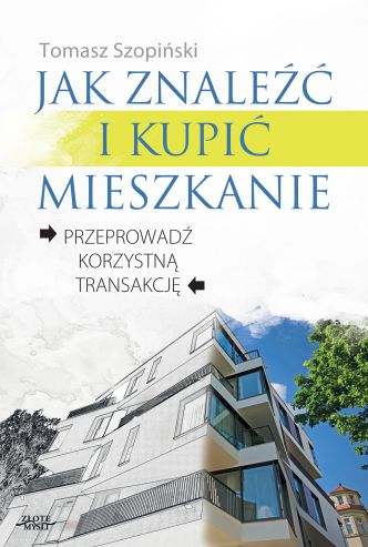 Okładka książka, ebook Jak znaleźć i kupić mieszkanie