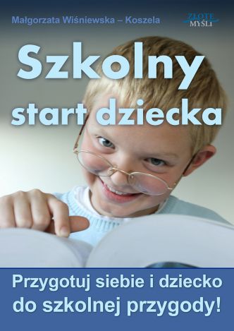 Okładka książka, ebook Szkolny start dziecka