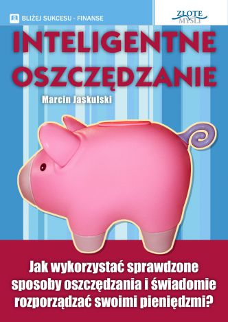 Okładka książka, ebook Inteligentne oszczędzanie
