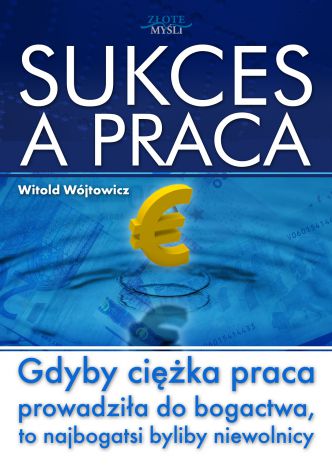 Okładka książka, ebook Sukces a praca