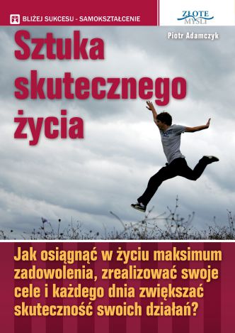 Okładka książka, ebook Sztuka skutecznego życia