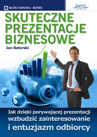 Okładka książka, ebook Skuteczne prezentacje biznesowe