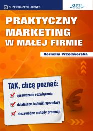 okładka książki Praktyczny Marketing w Małej Firmie