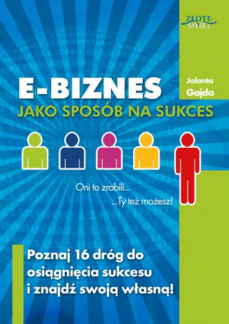 Okładka książka, ebook E-biznes jako sposób na sukces