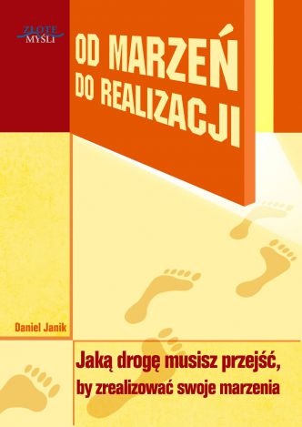 Okładka książka, ebook Od marzeń do realizacji