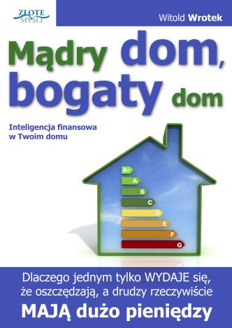 Okładka książka, ebook Mądry dom, bogaty dom