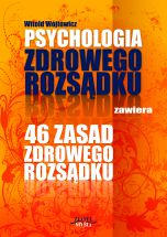 okładka - książka, ebook Psychologia i 46 zasad zdrowego rozsądku
