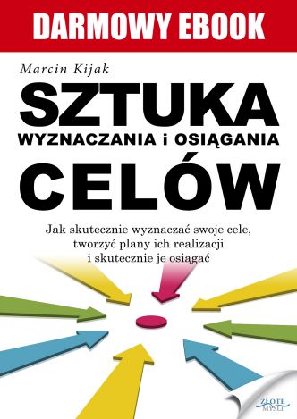 Okładka książka, ebook Sztuka wyznaczania i osiągania celów