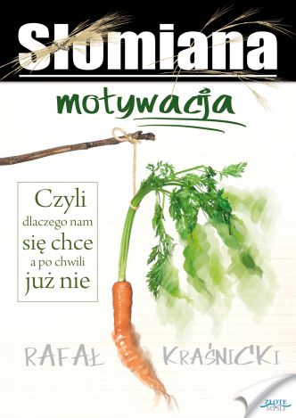 Okładka książka, ebook Słomiana motywacja
