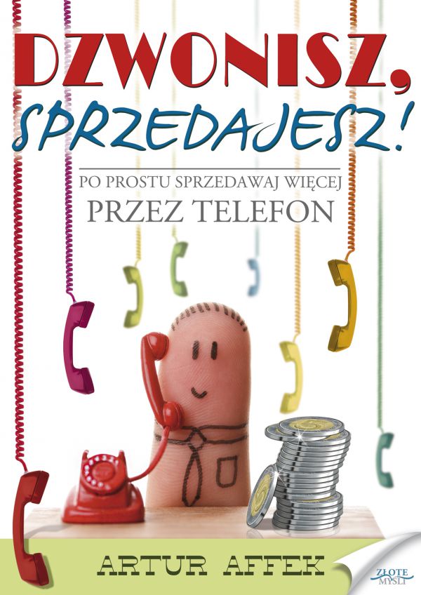 Dzwonisz, sprzedajesz! (Wersja elektroniczna (PDF)
