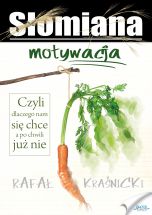 książka Słomiana motywacja (Wersja elektroniczna (PDF))