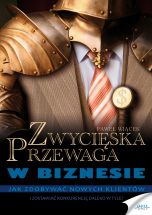 książka Zwycięska przewaga w biznesie (Wersja elektroniczna (PDF))