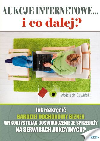 Okładka książka, ebook Aukcje internetowe... i co dalej?