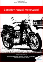 okładka - książka, ebook Legendy naszej motoryzacji