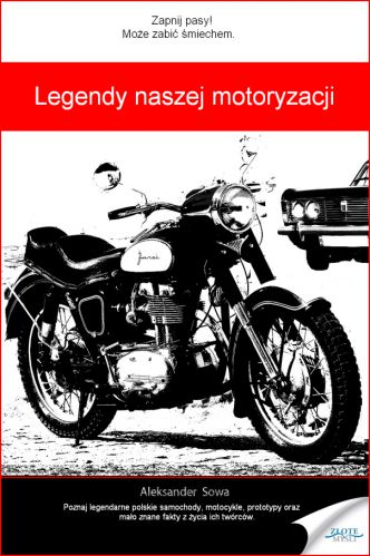 Okładka książka, ebook Legendy naszej motoryzacji