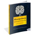 książka Manipulacja neuroperswazyjna (Wersja drukowana)
