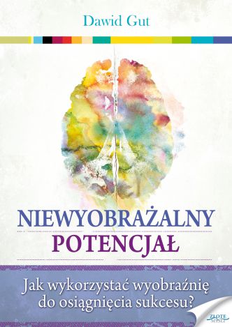 Okładka książka, ebook Niewyobrażalny potencjał