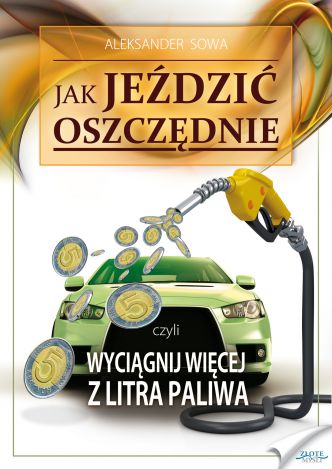 Okładka książka, ebook Jak jeździć oszczędnie