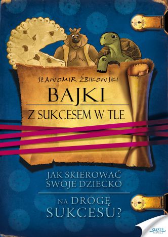 Okładka książka, ebook Bajki z sukcesem w tle