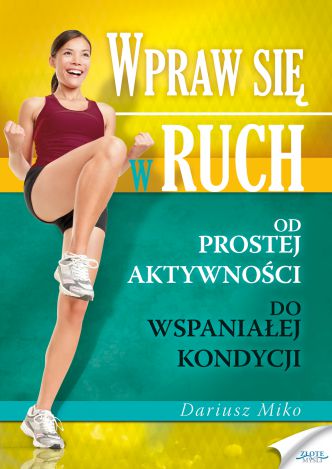 Okładka książka, ebook Wpraw się w ruch
