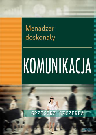 Okładka książka, ebook 1 Menadżer doskonały. Komunikacja
