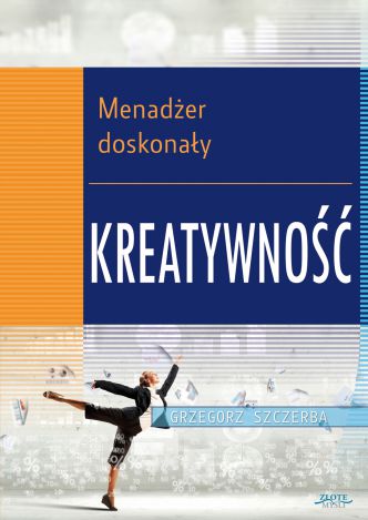 Okładka książka, ebook 2 Menadżer doskonały. Kreatywność